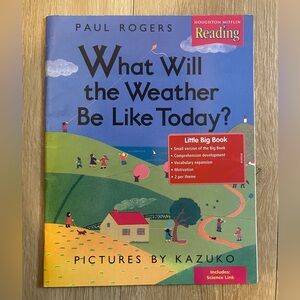 What Will the Weather Be Like Today? Paul Rogers